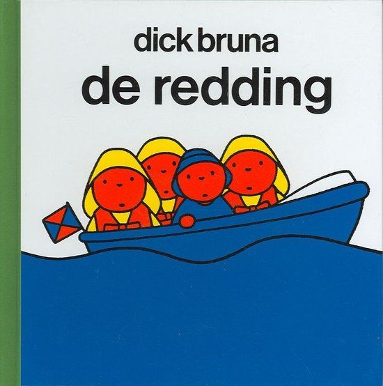 u2018de reddingu2019 door Dick Bruna